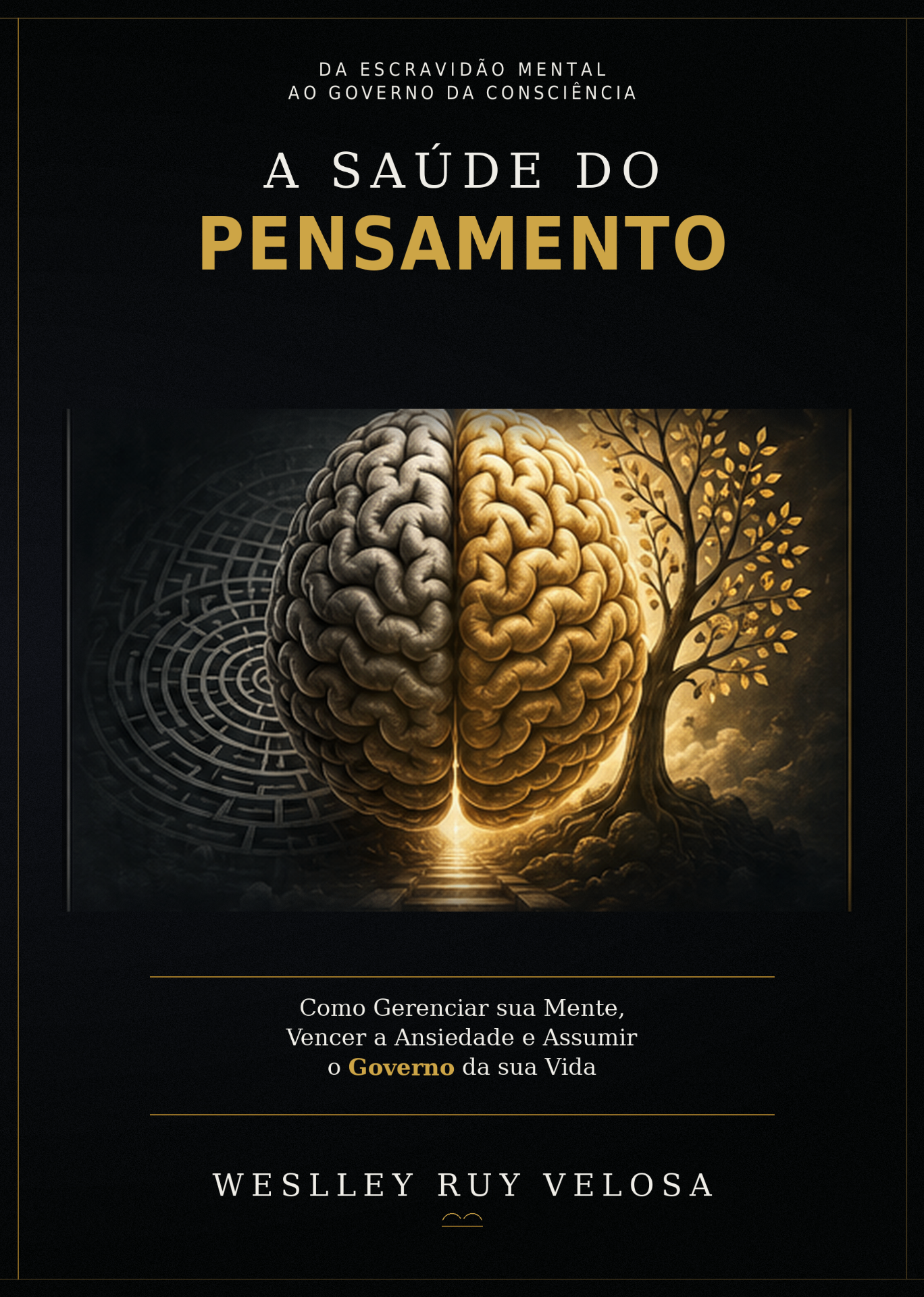 Capa do livro A Saúde do Pensamento, de Weslley Ruy Velosa